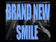 Lyrics: Dean Brady - Brand New Smile