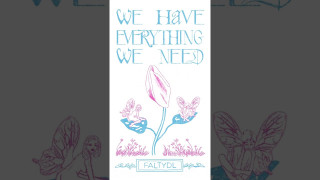 Explore the Meaning of FaltyDL - We Have Everything We Need Lyrics