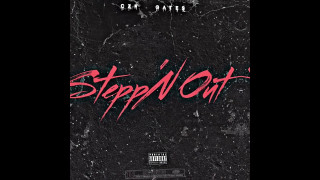 Explore the Meaning of Gates Montana - Steppn Out Lyrics
