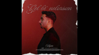 Explore the Meaning of Kapan - Gel Bi Nolursun Lyrics