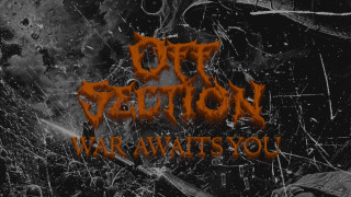 Explore the Meaning of Off Section - War Awaits You Lyrics