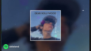 Explore the Meaning of Okleland - Dear Hollywood Lyrics