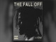Lyrics: Pbnarchives - The Fall Off