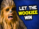 Lyrics: RoyishGoodLooks - Let The Wookiee Win
