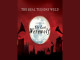 Lyrics: The Real Tuesday Weld - Wolfman