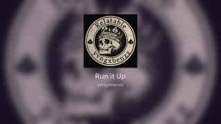 Explore the Meaning of Yvngxbenzz - Run It Up Lyrics